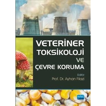 Veteriner Toksikoloji Ve Çevre Koruma