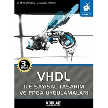 Vhdl Ile Sayısal Tasarım Ve Fpga Uygulamaları Mehmet Ali Çavuşlu