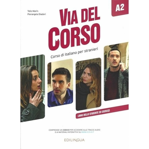 Via Del Corso A2 Libro Dello Studente Ed Esercizi  - Telis Marin