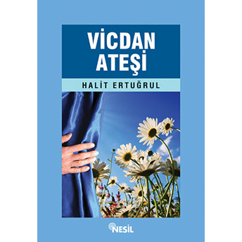 Vicdan Ateşi Halit Ertuğrul