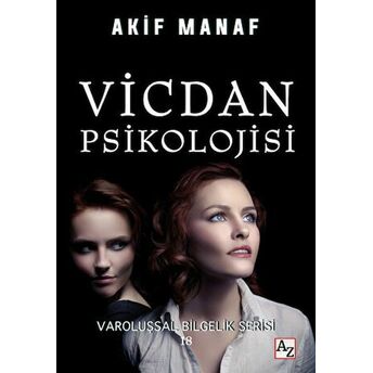 Vicdan Psikolojisi Akif Manaf