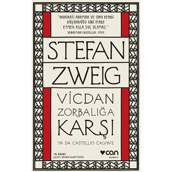 Vicdan Zorbalığa Karşı Stefan Zweig