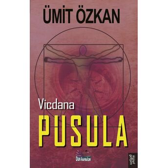 Vicdana Pusula Ümit Özkan