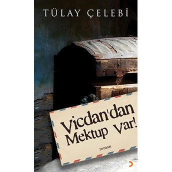 Vicdandan Mektup Var!-Tülay Çelebi