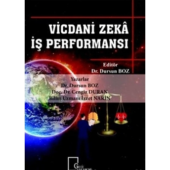 Vicdani Zeka Iş Performansı - Cengiz Duran