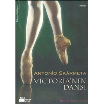 Victoria’nın Dansı Antonio Skarmeta