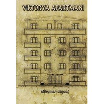 Victorya Apartmanı Süleyman Daşdağ