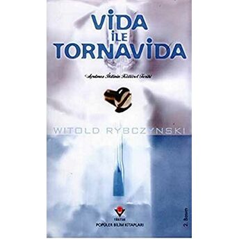 Vida Ile Tornavida Ciltli Witold Rybczynski