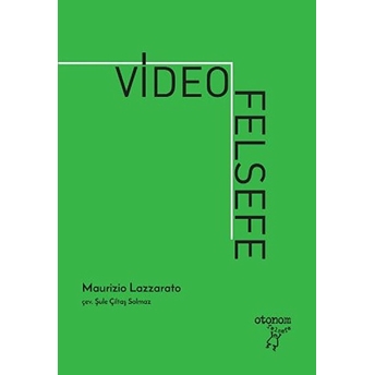 Video Felsefe Maurizio Lazzarato