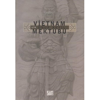 Vietnam Mektubu Onur Akyıl