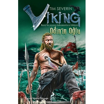 Viking : Odin’in Oğlu Tim Severin