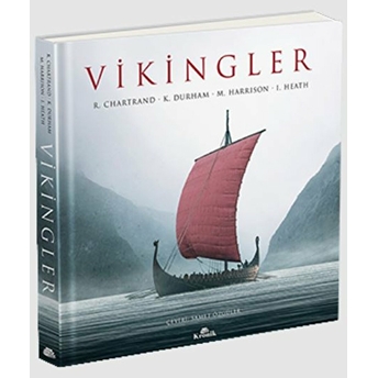 Vikingler - Ciltli R. Chartrand, K. Durham, M. Harrıson, I. Heath