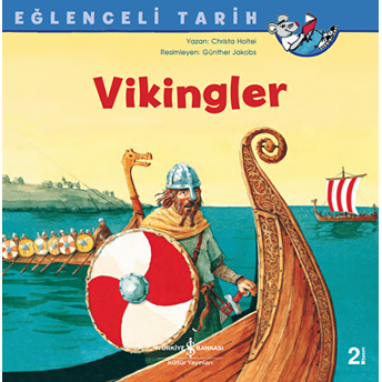 Vikingler - Eğlenceli Tarih Christa Holtei