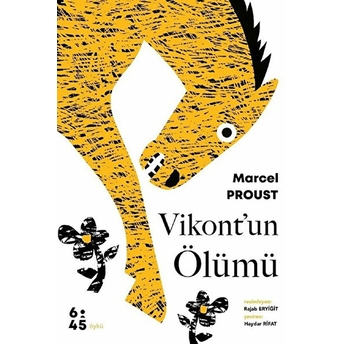 Vikont’un Ölümü - Marcel Proust