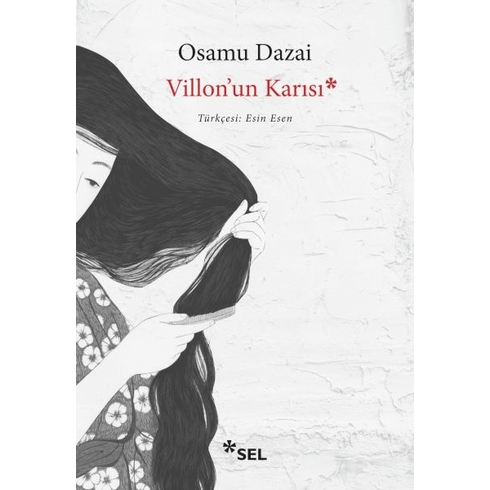 Villon'un Karısı Osamu Dazai