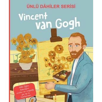 Vincent Van Gogh - Ünlü Dahiler Serisi Kolektif