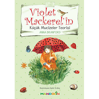 Violet Mackerel'in - Küçük Mucizeler Teorisi Anna Branford