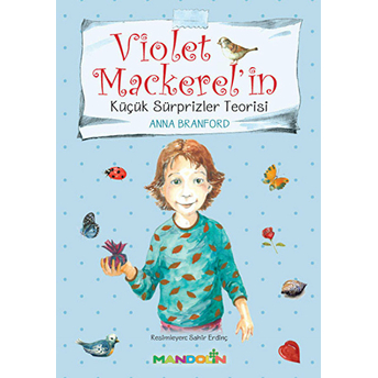 Violet Mackerel'in - Küçük Süprizler Teorisi Anna Branford