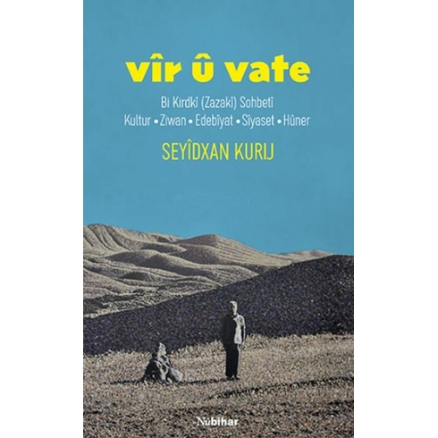 Vîr U Vate Seyidxan Kurij