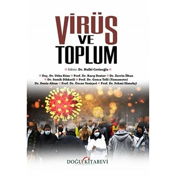 Virüs Ve Toplum - Hulki Cevizoğlu