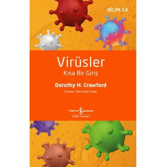 Virüsler - Kısa Bir Giriş Dorothy H. Crawford