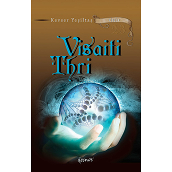 Visaiti Thri Kevser Yeşiltaş