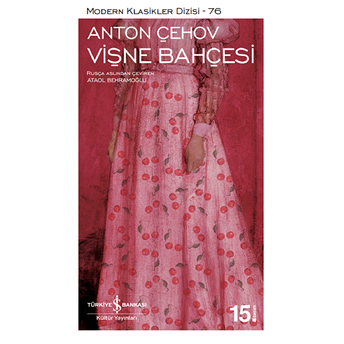 Vişne Bahçesi - Modern Klasikler Dizisi Anton Pavloviç Çehov