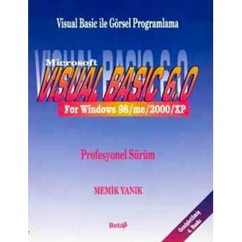 Visual Basic 6.0 For Windows 98/Me/2000/Xp Memik Yanık