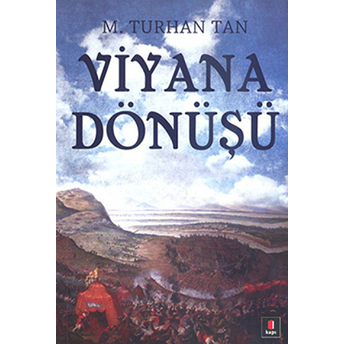 Viyana Dönüşü M. Turhan Tan