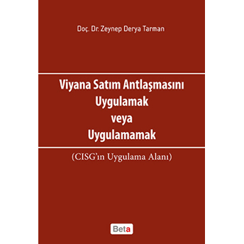 Viyana Satım Antlaşmasını Uygulamak Veya Uygulamamak