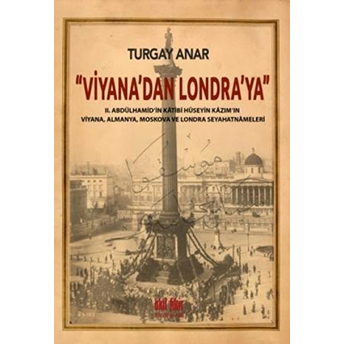 Viyana'dan Londra'ya Turgay Anar