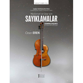 Viyolonsel Ve Gitar Için Sayıklamalar Ozan Eren