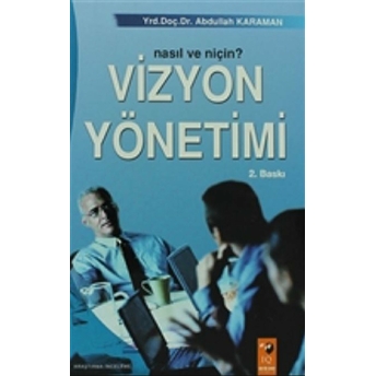 Vizyon Yönetimi Abdullah Karaman