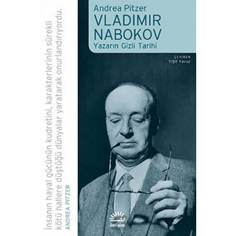 Vladimir Nabokov Yazarın Gizli Tarihi Andrea Pitzer