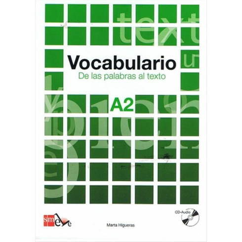 Vocabulario A2 De Las Palabras Al Texto & Cd-Marta Higueras