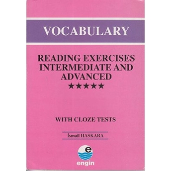 Vocabulary - Reading Exercises Intermediate And Advanced Ismail Haskara