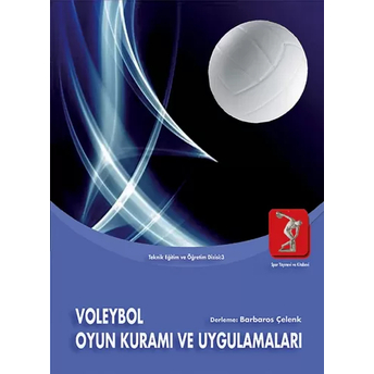 Voleybol Oyun Kuramı Ve Uygulamaları Barbaros Çelenk