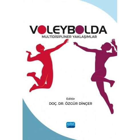 Voleybolda Multidisipliner Yaklaşımlar Özgür Dinçer