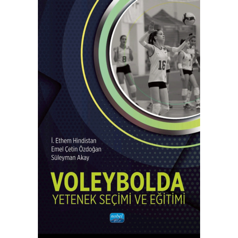 Voleybolda Yetenek Seçimi Ve Eğitimi I. Ethem Hindistan