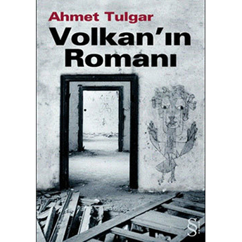 Volkan’ın Romanı Ahmet Tulgar