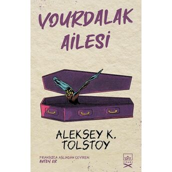 Vourdalak Ailesi Aleksey K. Tolstoy