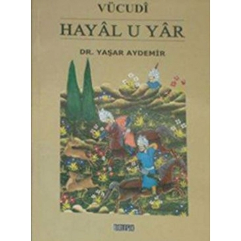 Vücudi - Hayal U Yar Yaşar Aydemir