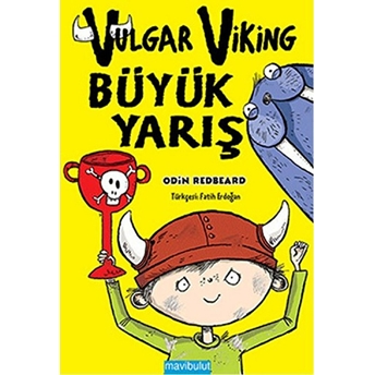 Vulgar Viking - Büyük Yarış Odin Redbeard