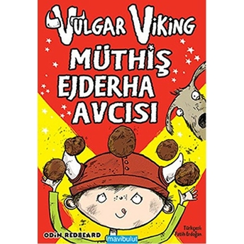 Vulgar Viking - Müthiş Ejderha Avcısı Odin Redbeard