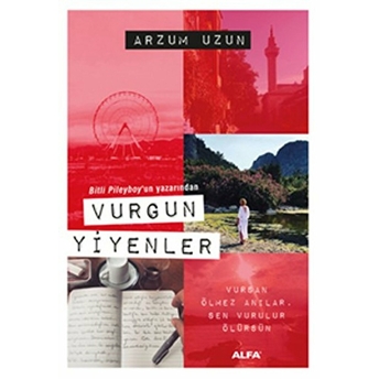 Vurgun Yiyenler-Arzum Uzun