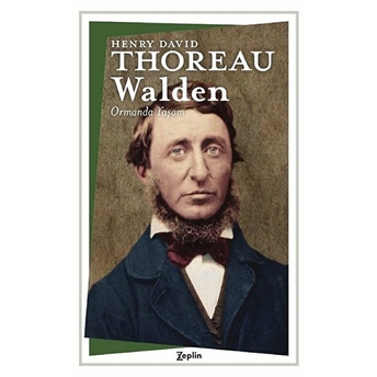 Walden - Ormanda Yaşam Henry David Thoreau