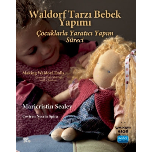 Waldorf Tarzı Bebek Yapımı - Making Waldorf Dolls Maricristin Sealey