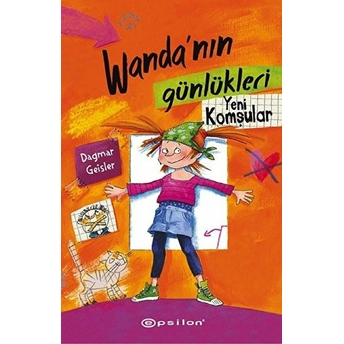 Wanda'nın Günlükleri 1: Yeni Komşular (Ciltli) Dagmar Geisler