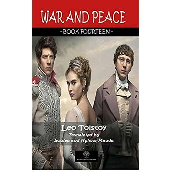 War And Peace - Book Fourteen Lev Nikolayeviç Tolstoy