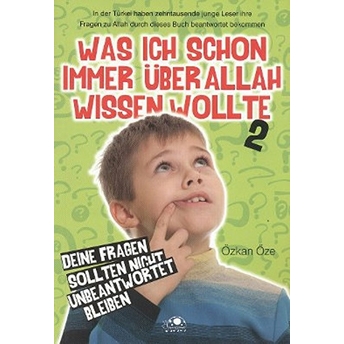 Was Ich Schon Immer Über Allah Wissen Wollte - 2 Özkan Öze